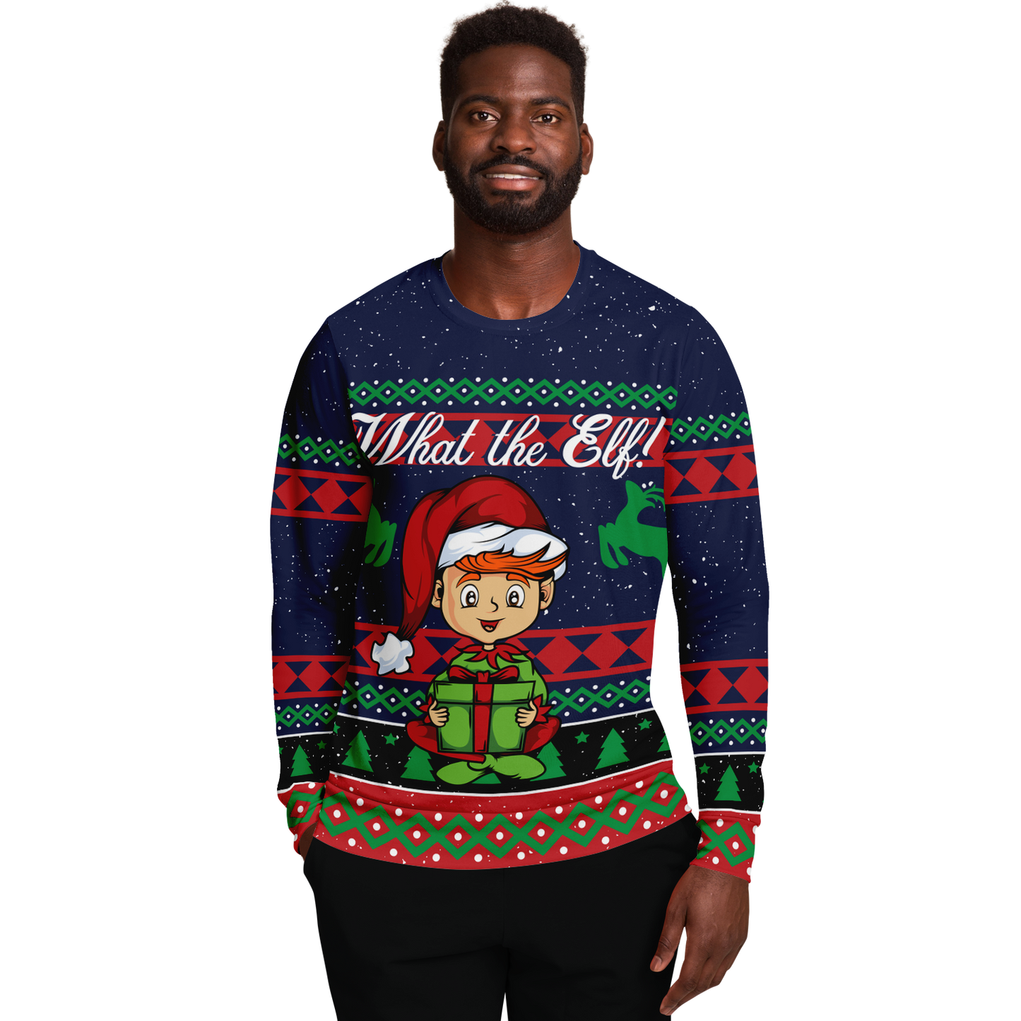 What The Elf - Ugly Christmas Sweater