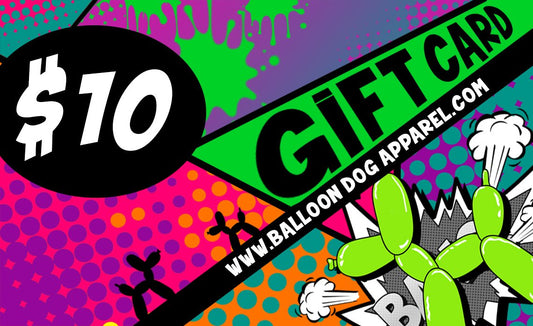 Balloon Dog Apparel $10 Gift Card