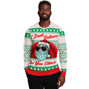 I Don't Believe in Santa - Balloon Dog Apparel